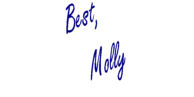 This is Molly Signature "Molly"